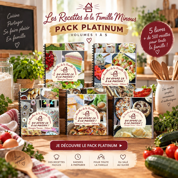 PACK PLATINUM COOKBOOK – L’Intégrale des Recettes de la Famille Minous | Volumes 1 à 5
